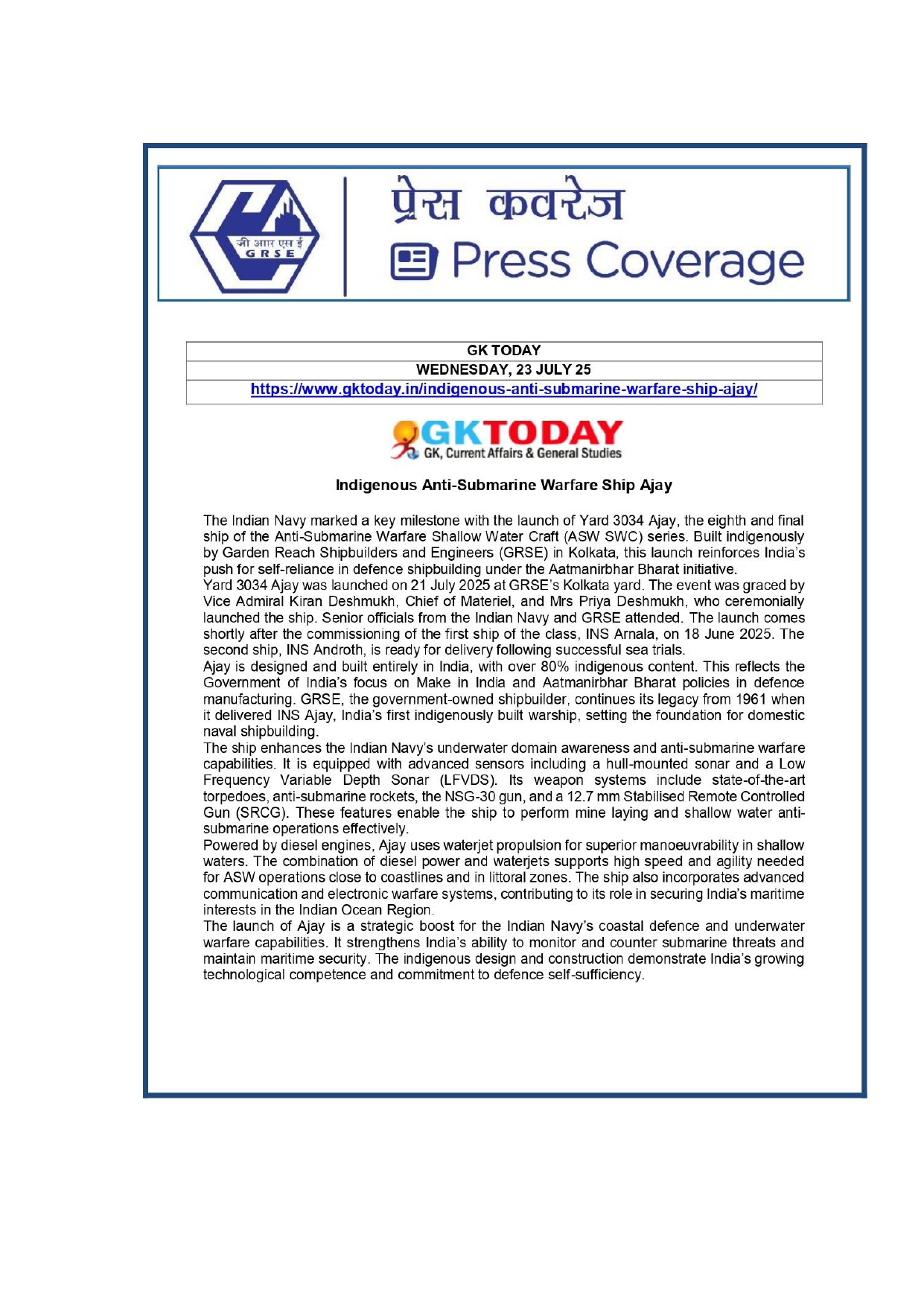 Press Coverage :  GRSE roll out fina ASW SWC 'Ajay'